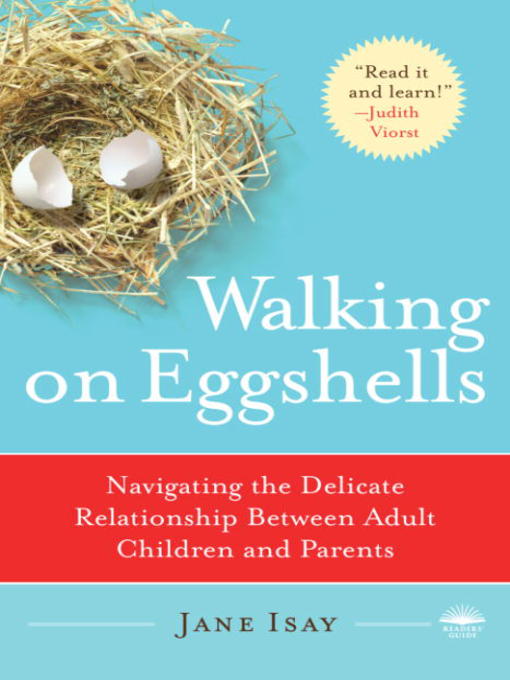 Title details for Walking on Eggshells by Jane Isay - Wait list